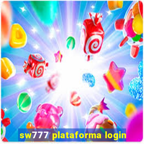 sw777 plataforma login